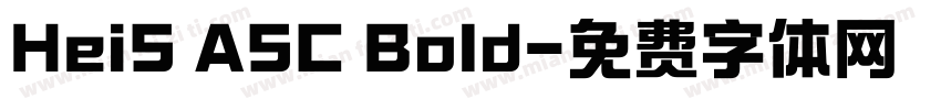 HeiS ASC Bold字体转换